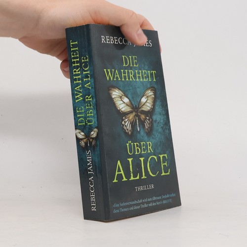 Die wahrheit über alice - die, alice 