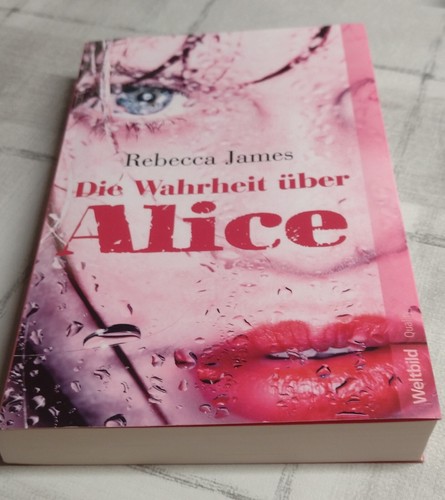 Die wahrheit über alice - die,