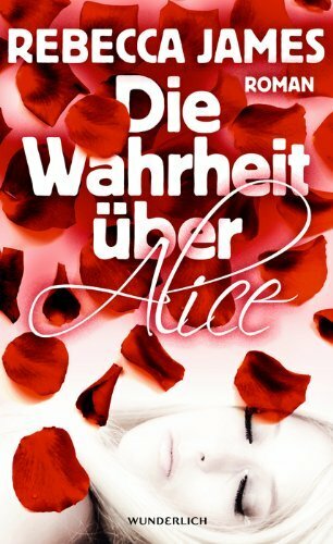 Die wahrheit über alice - wahrheit, |